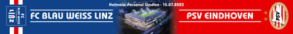 FC Blau-Weiß Linz Matchday-Schal PSV Eindhoven - machsport